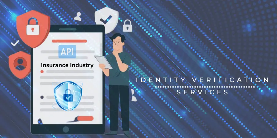 Identity Verification Solution for Insurance Sector