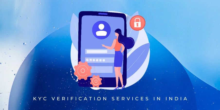 KYC verification services in India