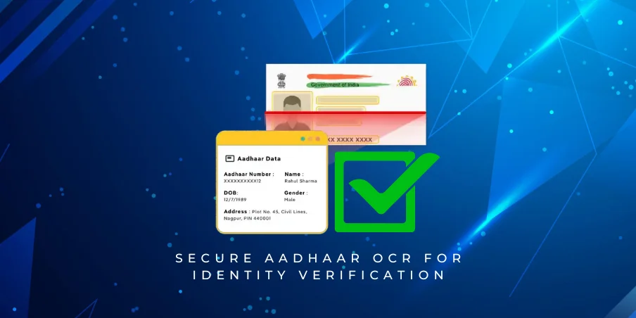 secure aadhaar ocr for identity verification