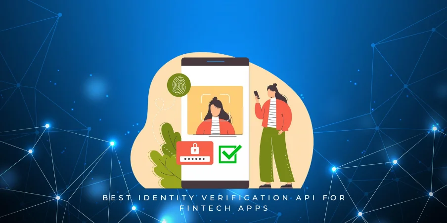 best identity verification api for fintech apps