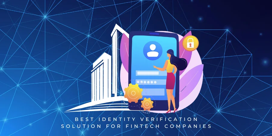 best identity verification solution for fintech companies