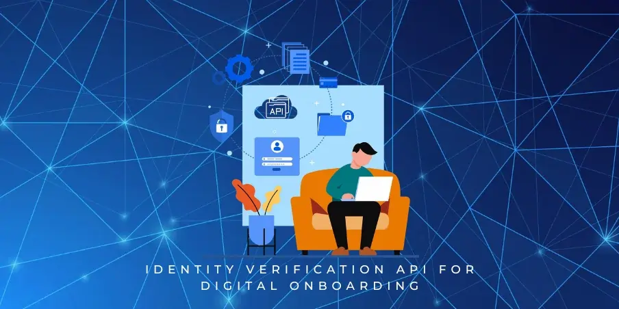 identity verification API for digital onboarding