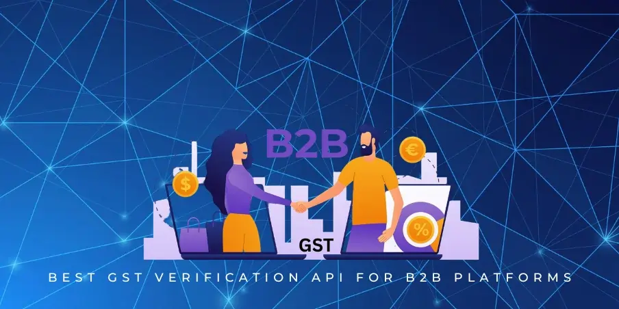 best gst verification api for b2b platforms