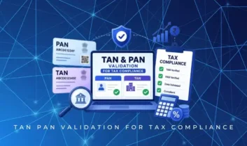 tan pan validation for tax compliance